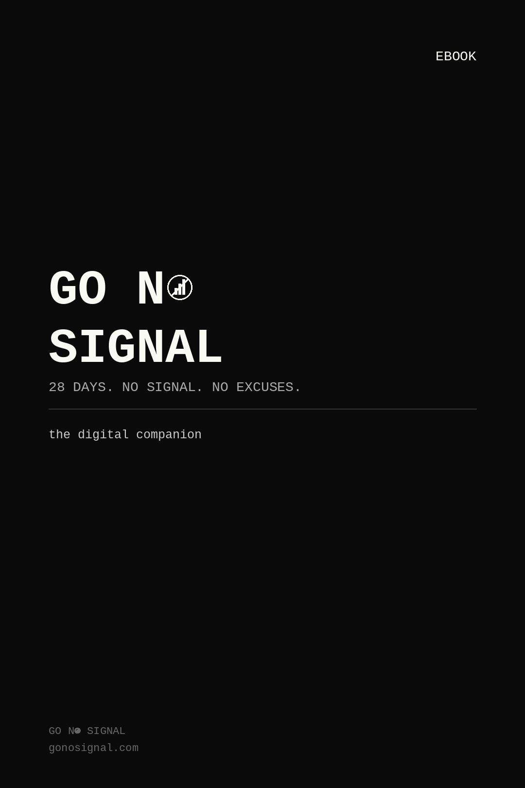 Go No Signal — The Ebook